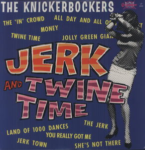 Jerk and Twine Time