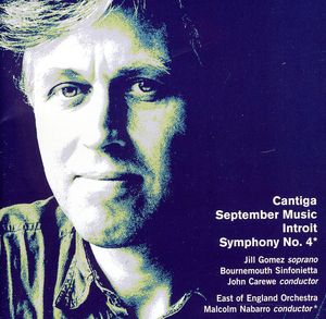 Symphony 4 / Cantica / Introit / September Music