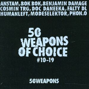 50 Weapons Of Choice: 10-19