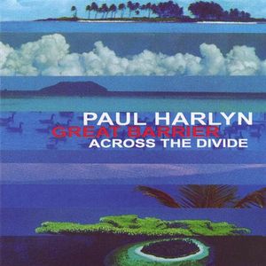 Great Barrier: Across the Divide