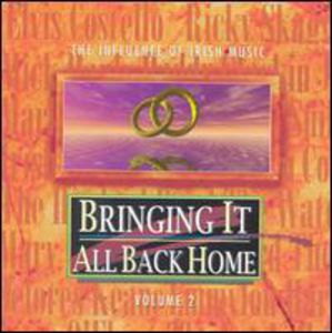 Bringing It All Back Home, Vol. 2