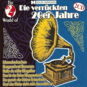 The World of Die Verr 20er Jahre