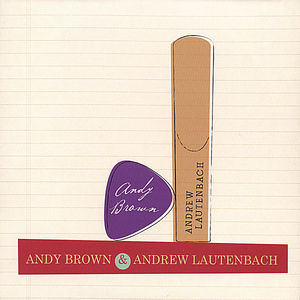 Amdy Brown & Andrew Lautenbach