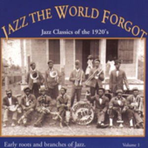 Jazz the World Forgot 1 / Various