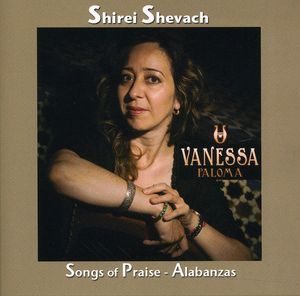 Shirei Shevach: Songs of Praise Alabanzas
