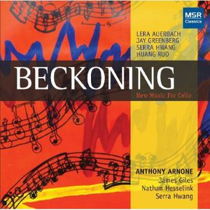 Beckoning: New Music for Cello