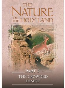 Nature of the Holy Land Part 2: Crowde