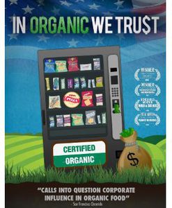 In Organic We Trust