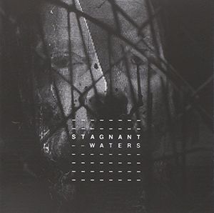Stagnant Waters (IMPORT)
