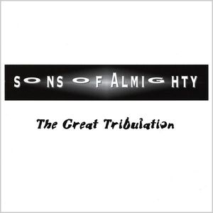 Sons of Almighty : Great Tribulation