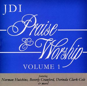 JDI Praise and Worship, Vol. 1