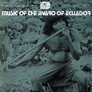 Music Jivaro Ecuador / Various