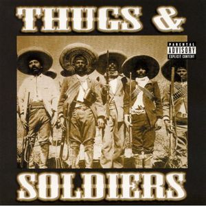 Thugs and Soldiers