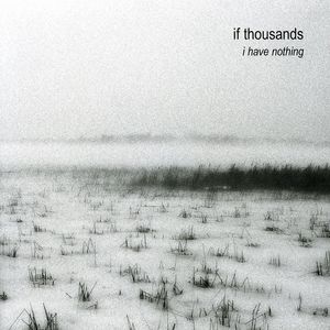 I Have Nothing