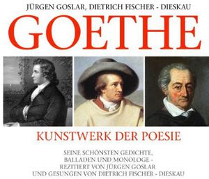 Goethe: Kunstwerk Der Poesie