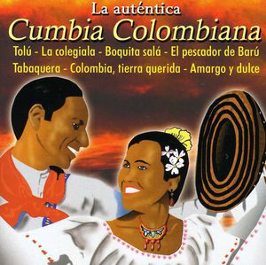 La Autentica Cumbia Colombiana