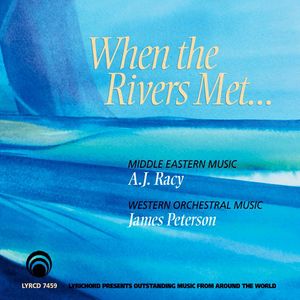 When the Rivers Met