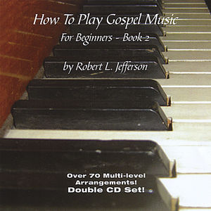 How to Play Gospel Music for Beginners 2