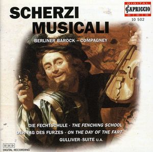 Scherzi Musicali: Musical Curiosities 17 & 18 Century