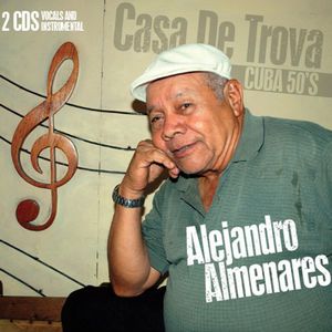 Casa de Trova: Cuba 50s