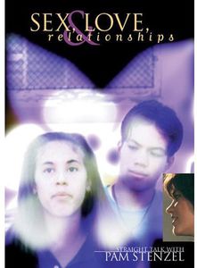 Sex Love & Relationships