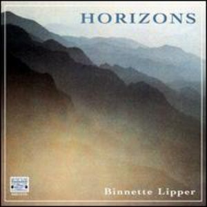 Chamber Music of Binnette Lipper