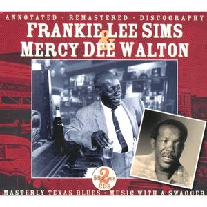 Frankie Lee Sims and Mercy Dee Walton Texas Blues