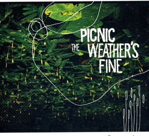 The Weather's Fine
