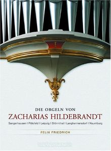 Organs of Zacharias Hildenbrandt
