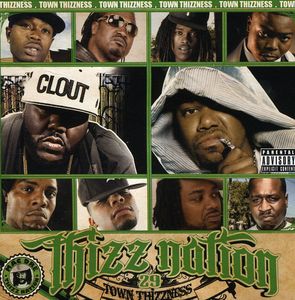 Thizz Nation, Vol. 29: Town Thizzness