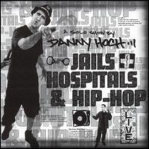 Jails Hospitals & Hip Hop
