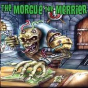Morgue the Merrier