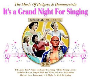 It's A Grand Night For Singing: The Music Of Rogers and Hammerstein