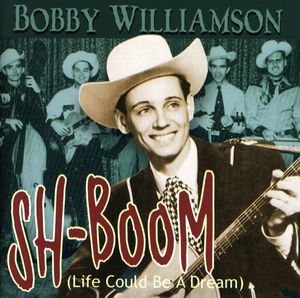 Sh-Boom (Life Could Be a Dream)