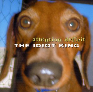 The Idiot King