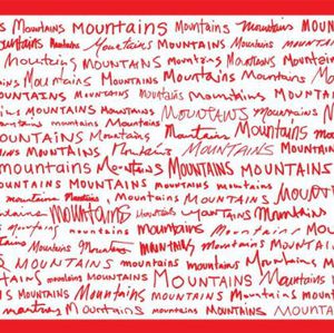 Mountains Mountains Mountains