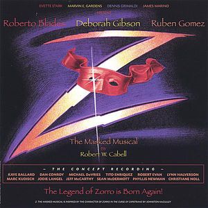 Z: Masked Musical of Zorro