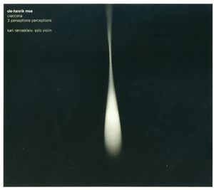 Ciaccona / 3 Persephone Perceptions