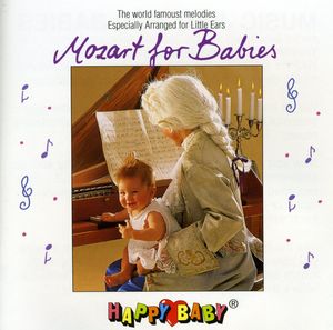 Happy Baby: Mozart For Babies