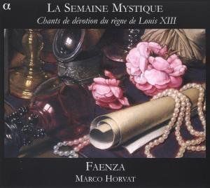 Chants de Devotion Du Regne de Louis Xiii