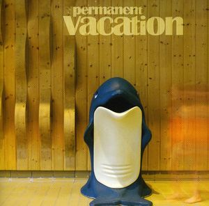 Permanent Vacation