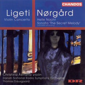 Violin Concerto / Helle Nacht / Secret Melody
