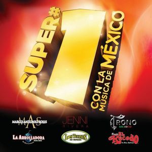 Super #1's: Con La Musica De Mexico