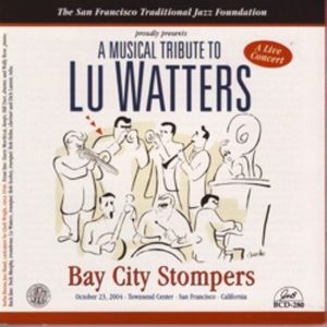 A Musical Tribute To Lu Watters
