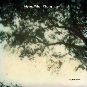 Myung-Whun, Chung : Piano