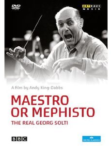Maestro or Mephisto: Real Georg Solti
