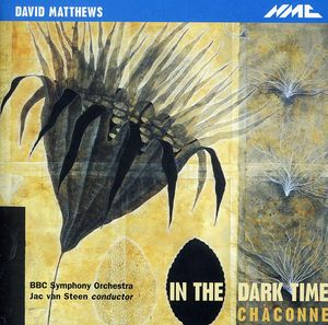 In the Dark Time / Chaconne