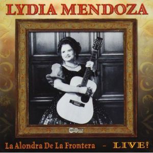 La Alondra De La Frontera: Live