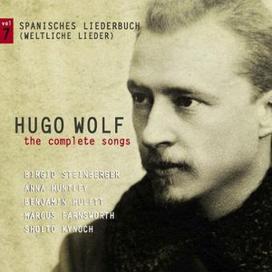 Complete Songs 7: Spanisches Liederbuch