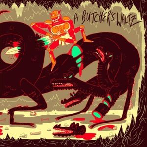 A Butcher's Waltz / Various